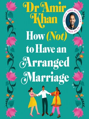 cover image of How (Not) to Have an Arranged Marriage